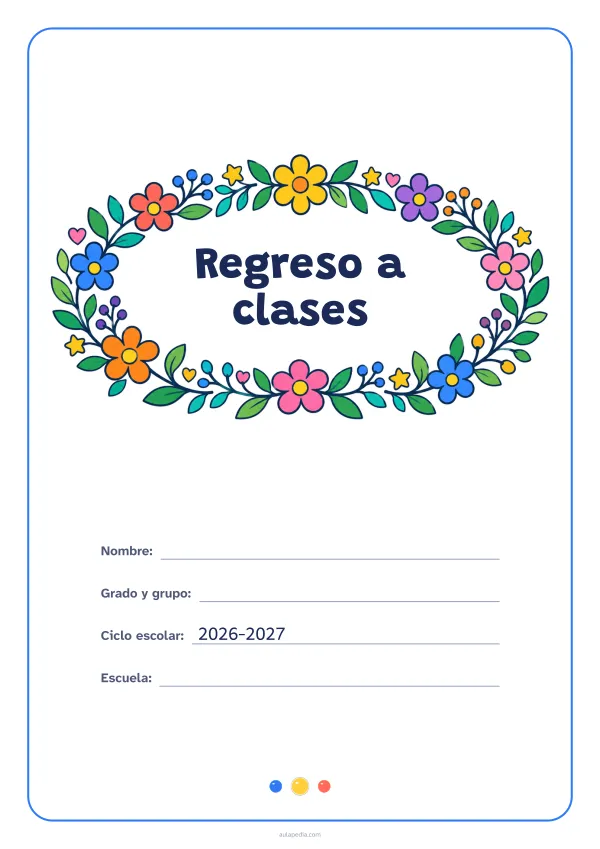 Portada de «Regreso a clases» a color, con el título dentro de una corona de hojas y flores. Dibujo: una corona ovalada de hojas, flores, estrellas y corazones, con el centro vacío para el título.
