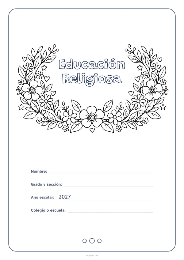 Portada de «Educación Religiosa» para colorear, con el título dentro de una corona de hojas y flores. Dibujo: una corona de hojas, flores, estrellas y corazones, abierta por arriba y con el centro vacío para el título.