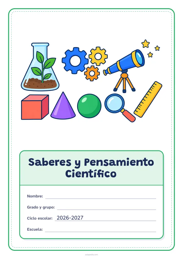 Portada de «Saberes y Pensamiento Científico» a color, con el dibujo arriba y, debajo, una gran etiqueta escolar con el título y los datos. Dibujo: una planta que crece dentro de un matraz, engranajes, un telescopio que apunta a las estrellas, un cubo, un cono, una esfera, una lupa y una regla.