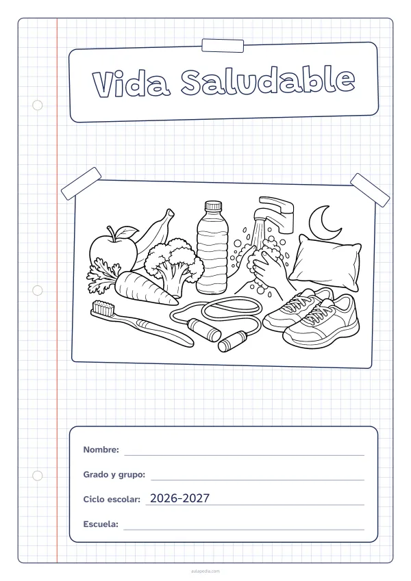 Portada de «Vida Saludable» para colorear, con una hoja cuadriculada con margen, el título en un cartel y el dibujo pegado como una foto. Dibujo: frutas y verduras, una botella de agua, un cepillo de dientes, una cuerda de saltar, unas zapatillas, una luna con una almohada y unas manos que se lavan con jabón.