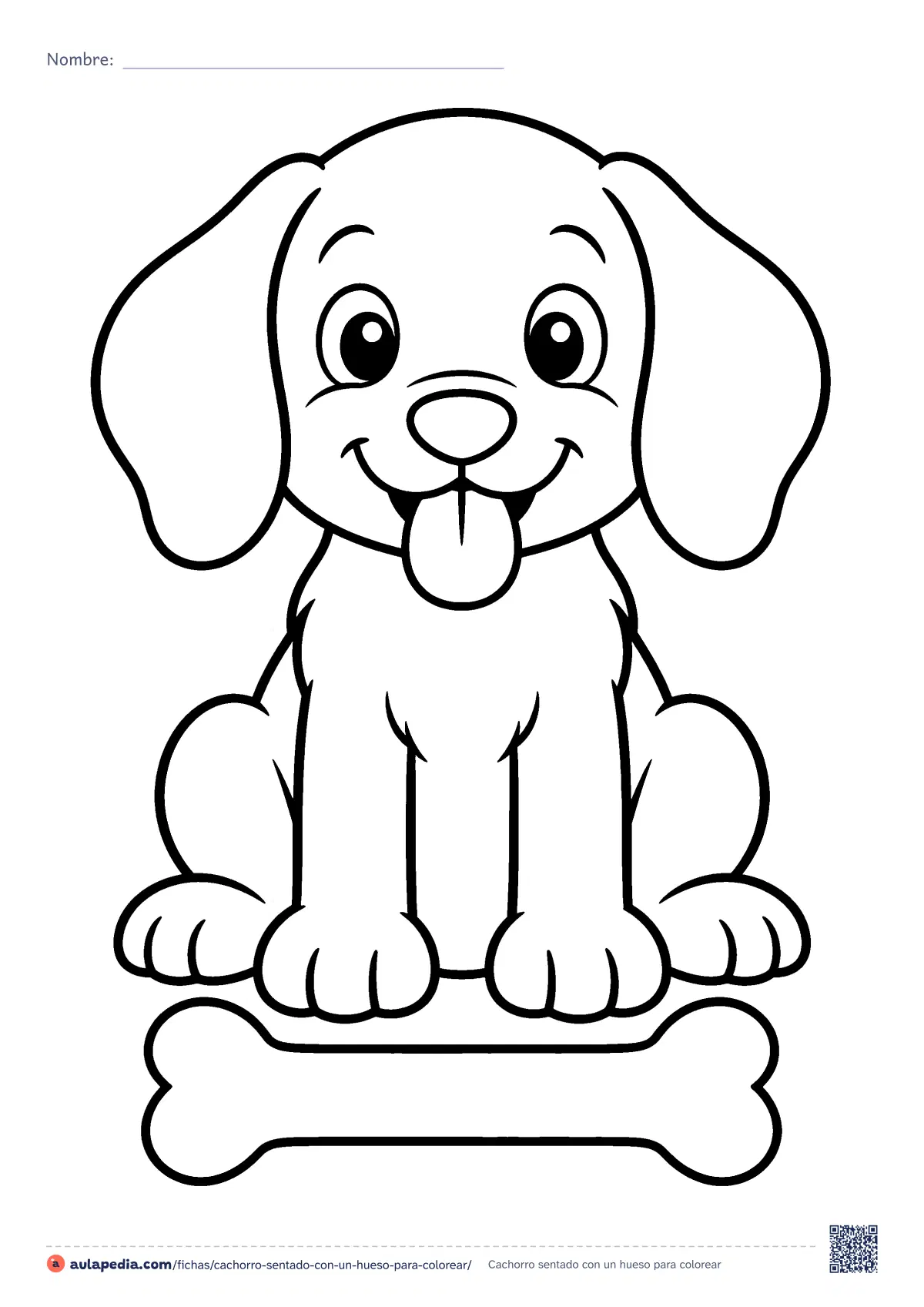 Primera página de la ficha «Cachorro sentado con un hueso»: un cachorro sentado de frente, con la lengua fuera y un hueso enorme a sus pies. Trazo muy grueso para colorear en Infantil y preescolar.