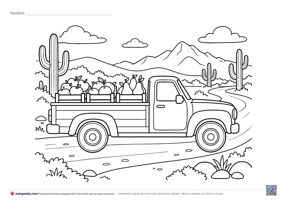 Primera página de la ficha «Camioneta cargada de fruta entre cactus»: una camioneta lleva tres cajas de manzanas, naranjas y peras por un camino entre cactus y montañas. Hoja apaisada para colorear, de dificultad media.