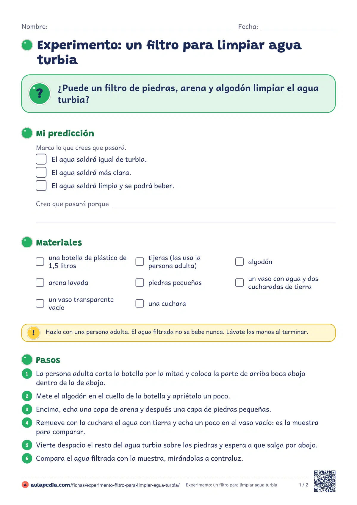 Primera página de la ficha «Filtro de agua casero»: filtrar agua con tierra a través de piedras, arena y algodón y comparar el antes y el después. Por qué no se bebe. Con guía.