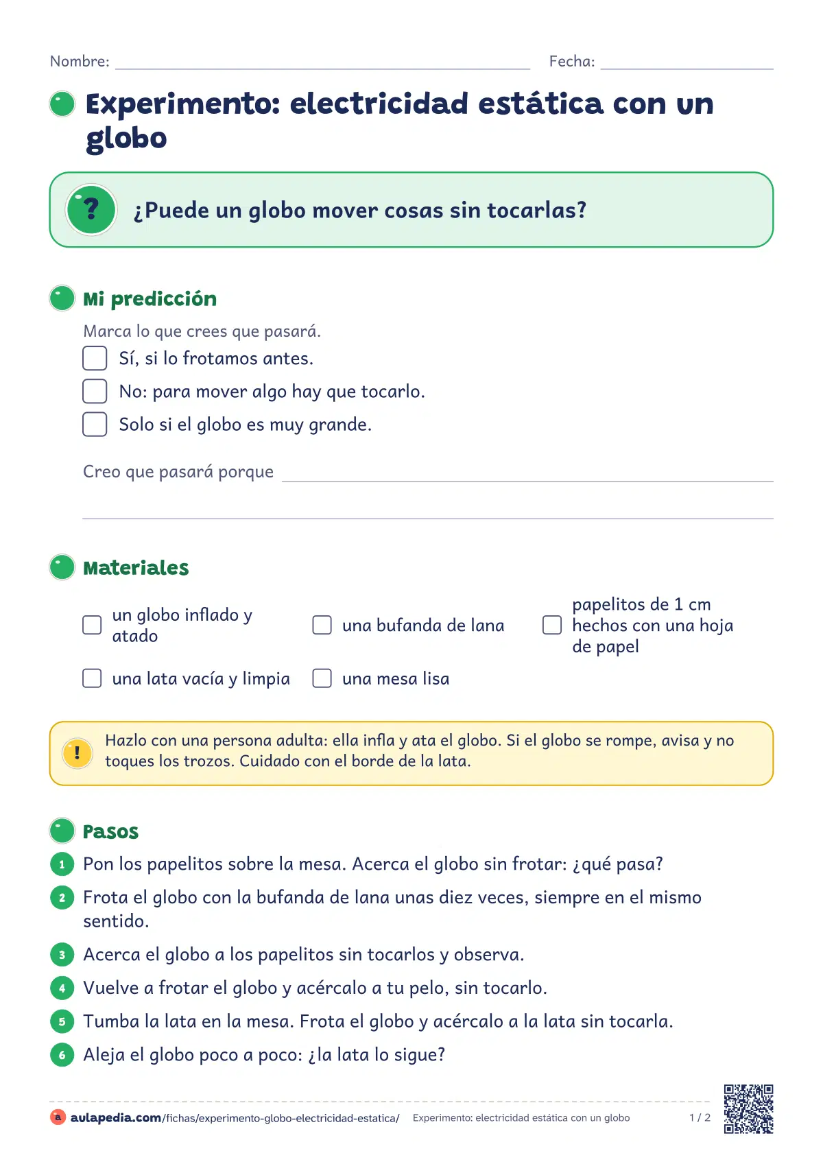 Primera página de la ficha «Electricidad estática con un globo»: frotar un globo con lana y ver cómo atrae papelitos, levanta el pelo y mueve una lata sin tocarlos. Registro y guía docente.