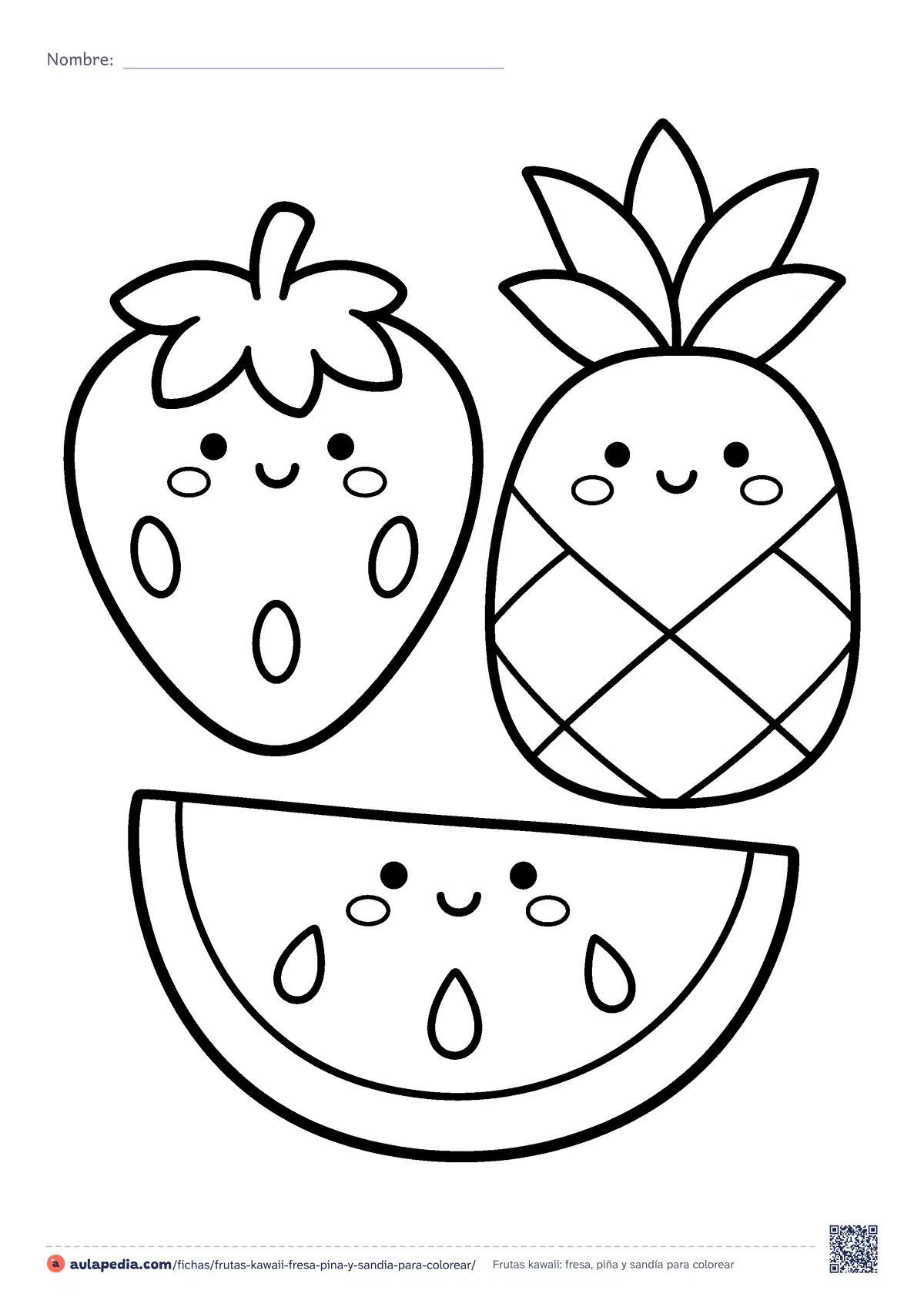 Primera página de la ficha «Frutas kawaii: fresa, piña y sandía»: una fresa, una piña y una tajada de sandía con carita kawaii. Dibujo fácil para colorear, de trazo grueso, para Infantil y preescolar.