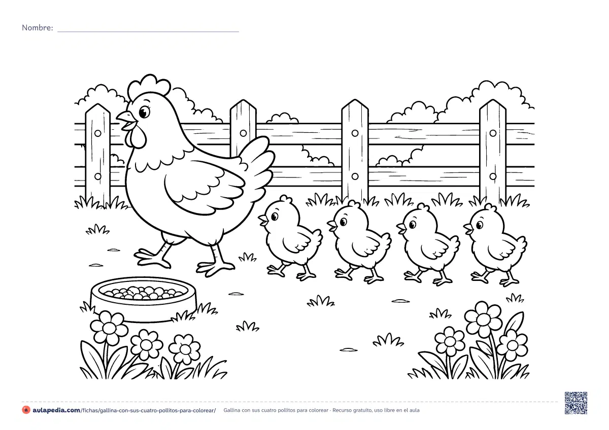 Primera página de la ficha «Gallina con sus cuatro pollitos»: una gallina pasea por el corral seguida de cuatro pollitos en fila, junto a un comedero con grano, una valla y flores. Hoja apaisada para colorear.