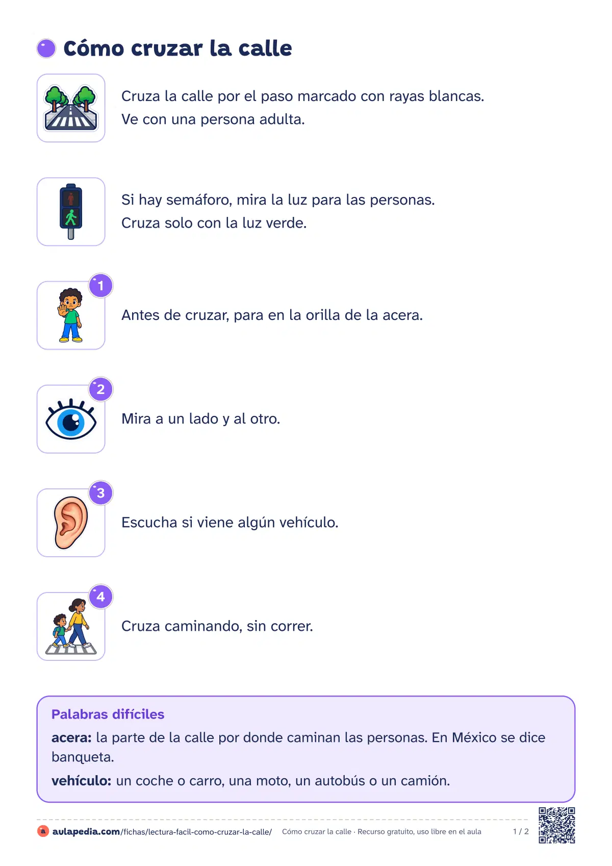 Primera página de la ficha «Cómo cruzar la calle»: la lectura empieza «Cruza la calle por el paso marcado con rayas blancas. Ve con una persona adulta. Si hay semáforo…»