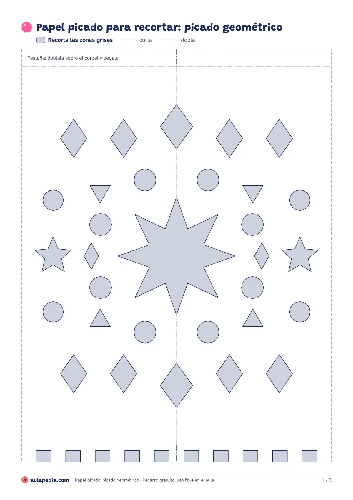 Primera página de la ficha «Papel picado geométrico»: plantilla de papel picado geométrico con una estrella de ocho puntas, rombos, círculos y triángulos, para recortar o colorear.