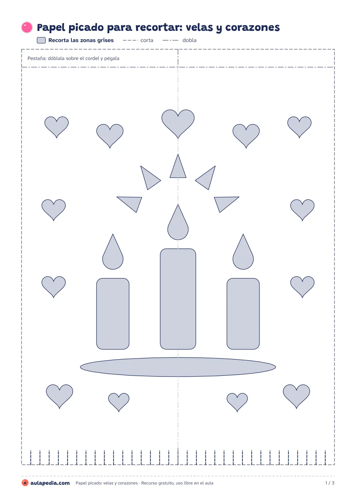 Primera página de la ficha «Papel picado de velas y corazones»: plantilla de papel picado con tres velas encendidas, rayos de luz y corazones, con flecos en el borde. Para recortar o colorear.