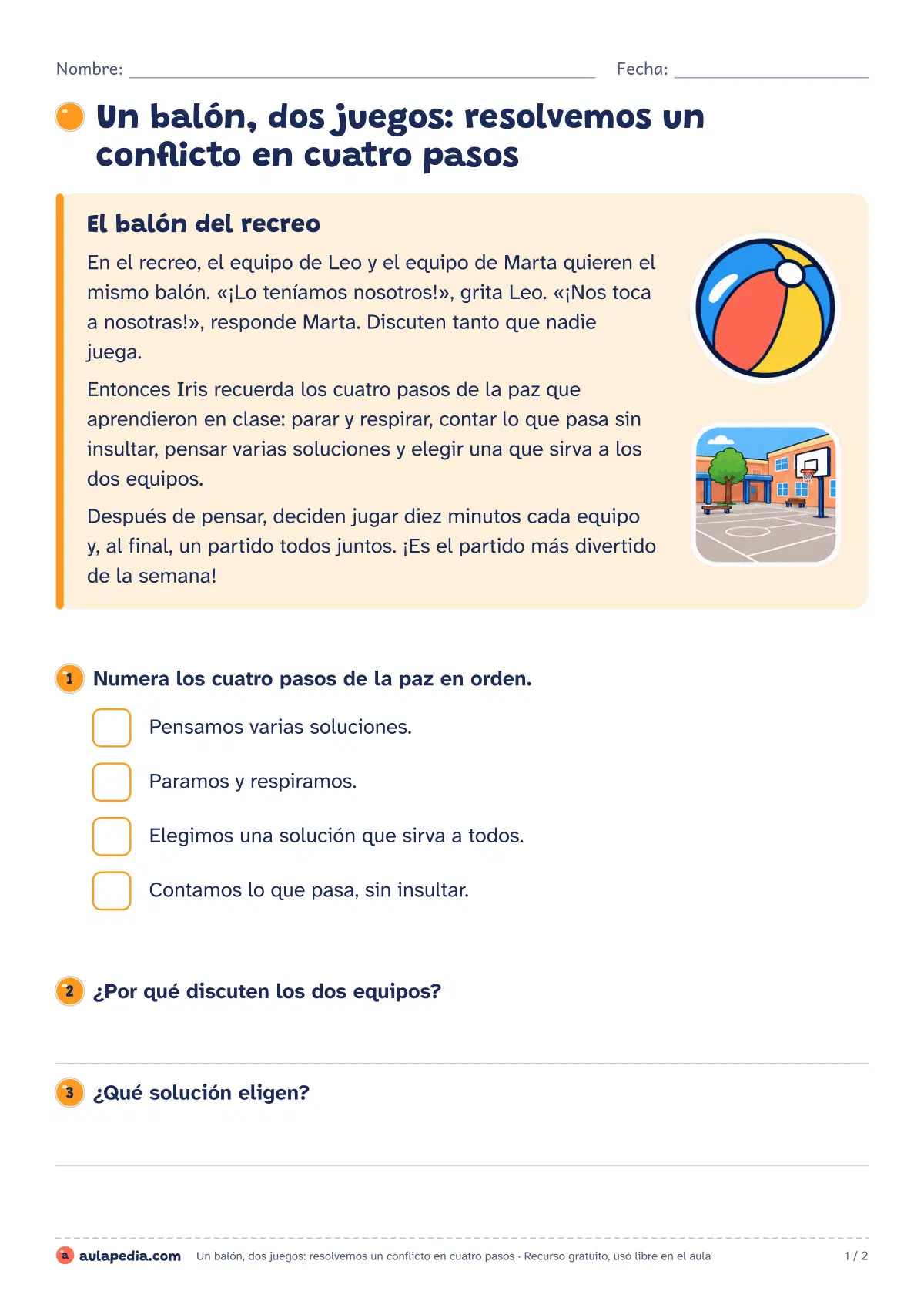Primera página de la ficha «Un balón, dos juegos: resolvemos un conflicto en cuatro pasos»: la lectura empieza «En el recreo, el equipo de Leo y el equipo de Marta quieren el mismo balón. «¡Lo teníamos…»