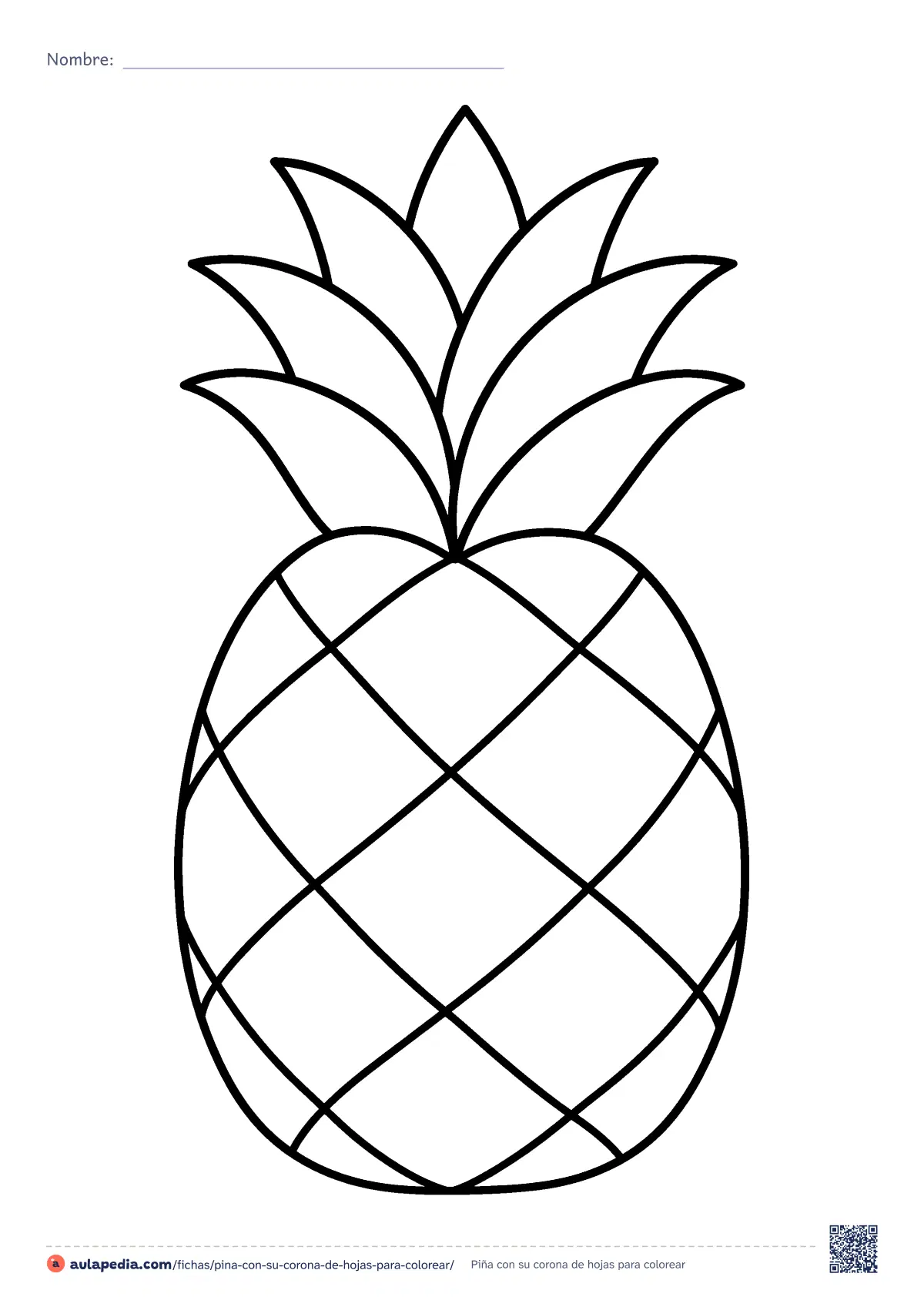 Primera página de la ficha «Piña con su corona de hojas»: una piña (ananá) con la cáscara en rombos y una corona de siete hojas. Dibujo fácil de contorno grueso para colorear.