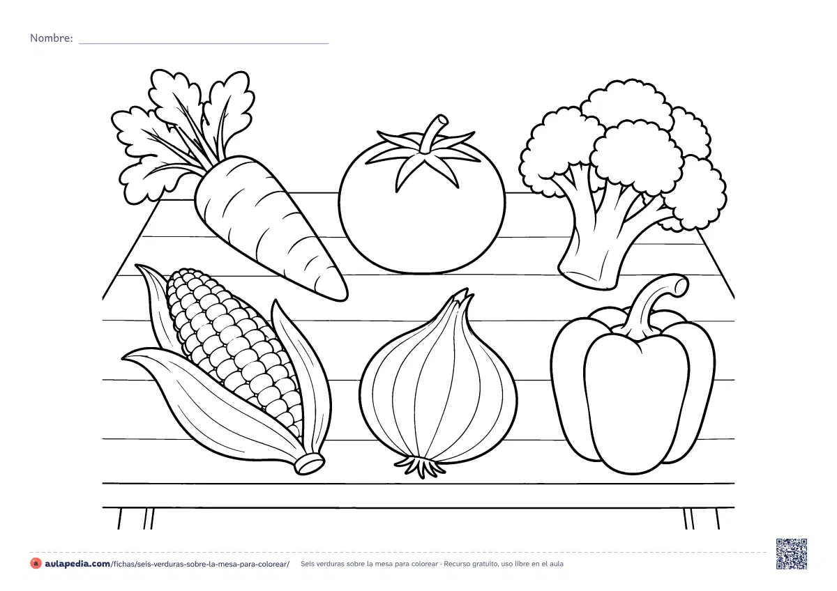 Primera página de la ficha «Seis verduras sobre la mesa»: zanahoria, tomate, brócoli, mazorca de maíz, cebolla y pimiento. Hoja apaisada para colorear.